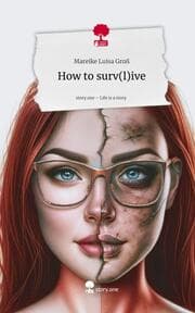 Cover von How to surv(l)ive. Life is a Story - story.one