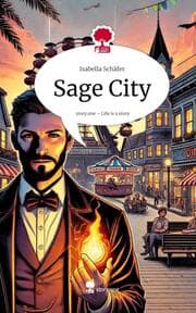 Cover von Sage City. Life is a Story - story.one