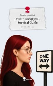 Cover von How to surv(l)ive - Survival Guide. Life is a Story - story.one