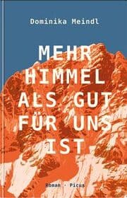 Cover von Mehr Himmel, als gut für uns ist