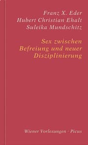 Cover von Sex zwischen Befreiung und neuer Disziplinierung