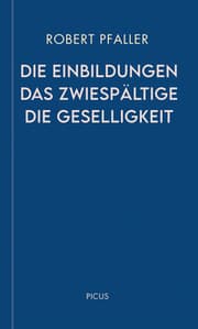 Cover von Die Einbildungen. Das Zwiespältige. Die Geselligkeit