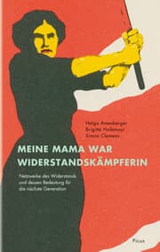 Cover von Meine Mama war Widerstandskämpferin
