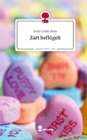 Cover von Zart beflügelt. Life is a Story - story.one