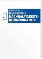 Cover von Praxishandbuch Nachhaltigkeitskommunikation