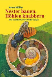 Cover von Nester bauen, Höhlen knabbern