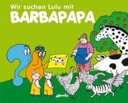 Cover von Wir suchen Lulu mit Barbapapa