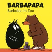 Cover von BARBAPAPA - Barbabo im Zoo
