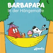 Cover von BARBAPAPA - In der Hängematte