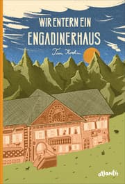 Cover von Wir entern ein Engadinerhaus