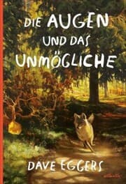 Cover von Die Augen und das Unmögliche