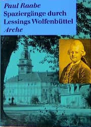 Cover von Spaziergänge durch Lessings Wolfenbüttel