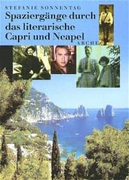 Cover von Spaziergänge durch das literarische Capri und Neapel