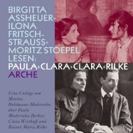 Cover von Paula + Clara + Clara + Rilke