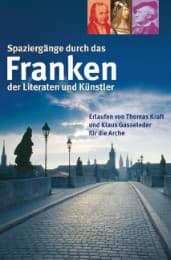 Cover von Spaziergänge durch das Franken der Literaten und Künstler