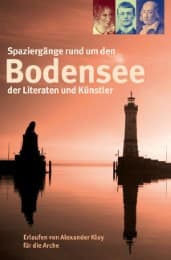 Cover von Spaziergänge rund um den Bodensee der Literaten und Künstler