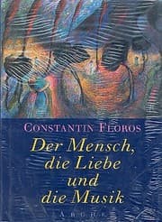 Cover von Der Mensch, die Liebe und die Musik