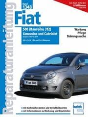 Cover von Fiat 500 (Baureihe 312) Limousine und Cabriolet Baujahre 2007-2019