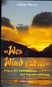 Cover von 'Wer Wind sät...'