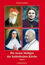 Cover von Die neuen Heiligen der katholischen Kirche 6
