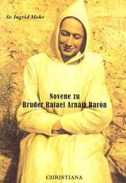 Cover von Novene zu Bruder Rafael Arnaiz Baron
