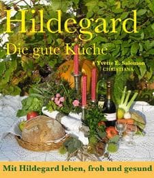 Cover von Hildegard - Die gute Küche