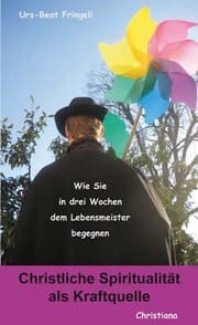 Cover von Christliche Spiritualität als Kraftquelle