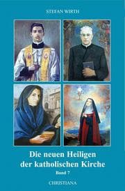 Cover von Die neuen Heiligen der katholischen Kirche 7