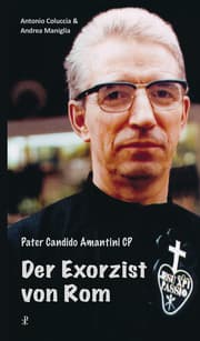 Cover von Pater Candido Amantini - Der Exorzist von Rom