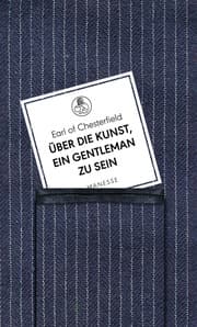 Cover von Über die Kunst, ein Gentleman zu sein