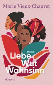 Cover von Liebe Wut Wahnsinn