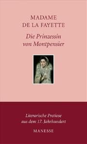 Cover von Die Prinzessin von Montpensier