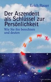 Cover von Der Aszendent als Schlüssel zur Persönlichkeit