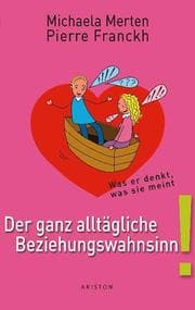 Cover von Der ganz alltägliche Beziehungswahnsinn