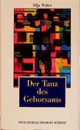 Cover von Der Tanz des Gehorsams oder die Strohmatte