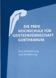 Cover von Die freie Hochschule für Geisteswissenschaft Goetheanum