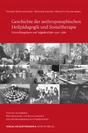 Cover von Geschichte der anthroposophischen Heilpädagogik und Sozialtherapie