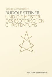 Cover von Rudolf Steiner und die Meister des esoterischen Christentums