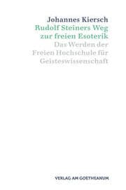 Cover von Rudolf Steiners Weg zur freien Esoterik