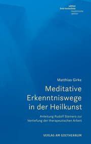 Cover von Meditative Erkenntniswege in der Heilkunst