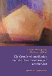 Cover von Die Grundsteinmeditation und die Herausforderungen unserer Zeit
