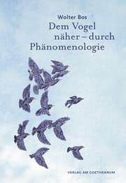 Cover von Dem Vogel näher - durch Phänomenologie