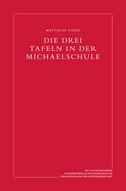 Cover von Die drei Tafeln in der Michaelschule