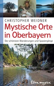 Cover von Mystische Orte in Oberbayern