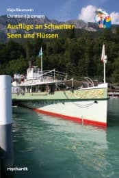 Cover von Ausflüge an Schweizer Seen und Flüssen