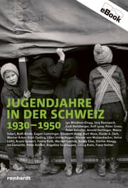 Cover von Jugendjahre in der Schweiz 1930-1950