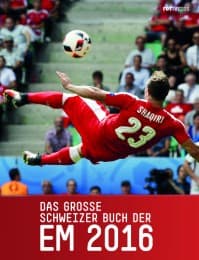 Cover von Das grosse Schweizer Buch der EM 2016