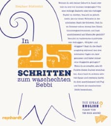 Cover von In 25 Schritten zum waschechten Bebbi