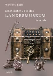 Cover von Geschichten, die das Landesmuseum schrieb