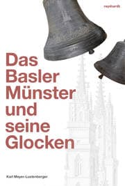 Cover von Das Basler Münster und seine Glocken
